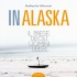 L'Alaska "into the wild"