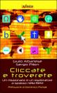 Padre Giulio Albanese e Sergio Pillon - "Cliccate e Troverete" - Editore Infinito