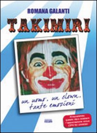 In un libro l'epopea del circo Takimiri